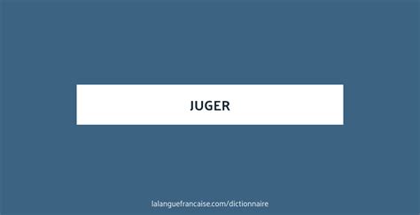 synonymes de juger